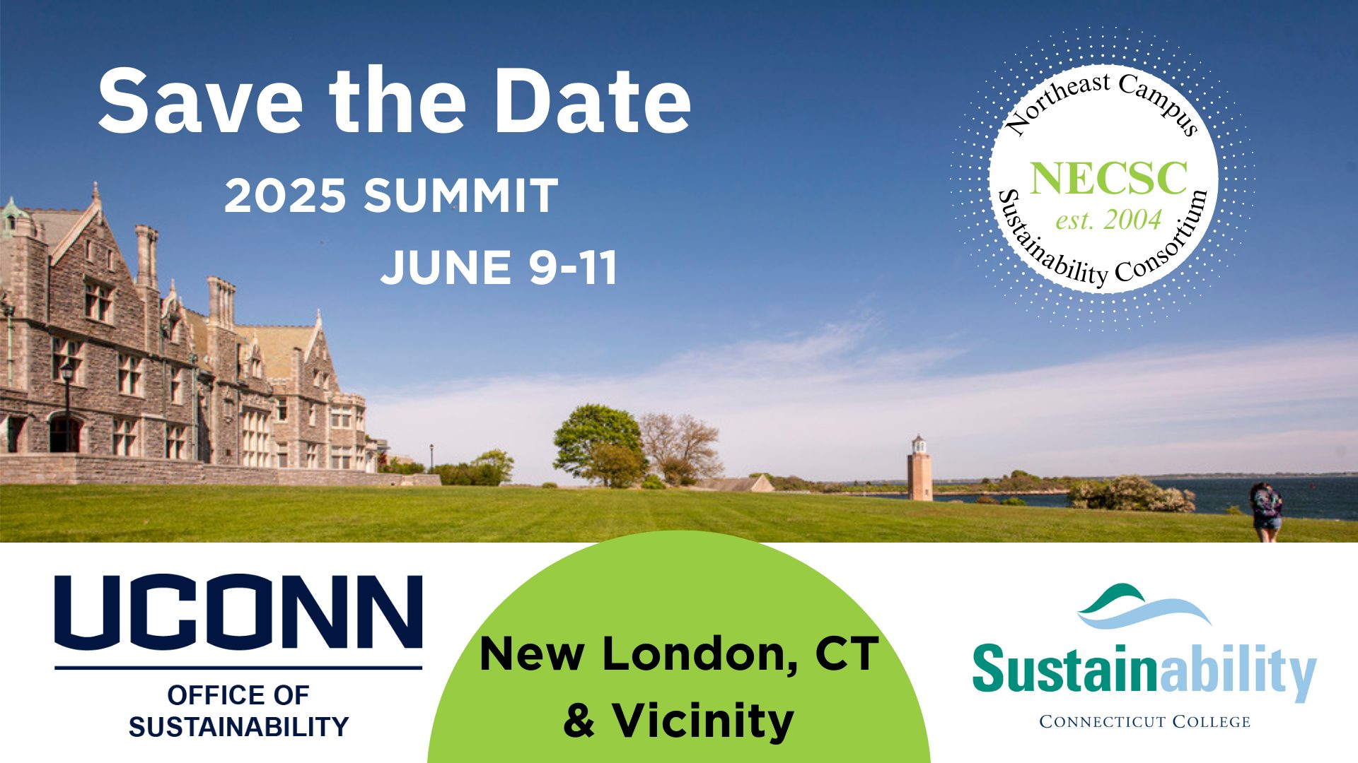 Save the Date for the NECSC Summit from June 9-11 hosted by UConn and Connecticut College near New London, CT.